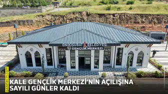 Kale Gençlik Merkezi’nin açılışına sayılı günler kaldı