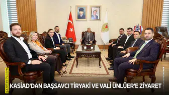 KASİAD'dan Başsavcı Tiryaki ve Vali Ünlüer'e ziyaret