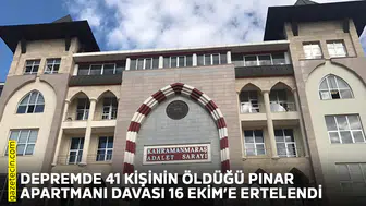 Depremde 41 kişinin öldüğü Pınar Apartmanı davası 16 Ekim’e ertelendi