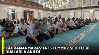 Kahramanmaraş'ta 15 Temmuz şehitleri dualarla anıldı