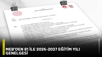 MEB'den 81 ile 2026-2027 eğitim yılı genelgesi