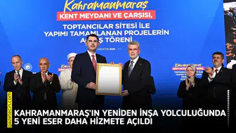 Kahramanmaraş’ın yeniden inşa yolculuğunda 5 yeni eser daha hizmete açıldı