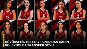 Büyükşehir Belediyespor’dan Kadın Voleybolda transfer şovu