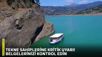 Tekne sahiplerine kritik uyarı! Belgelerinizi kontrol edin