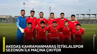 Akedaş Kahramanmaraş İstiklalspor sezonun ilk maçına çıkıyor