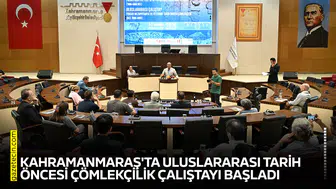 Kahramanmaraş'ta Uluslararası Tarih Öncesi Çömlekçilik Çalıştayı başladı