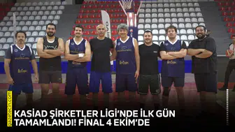 KASİAD Şirketler Ligi’nde ilk gün tamamlandı! Final 4 Ekim’de