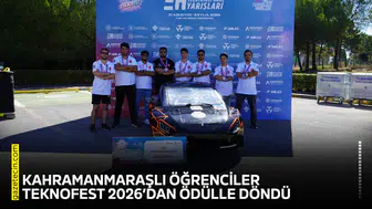 Kahramanmaraşlı öğrenciler TEKNOFEST 2026’dan ödülle döndü