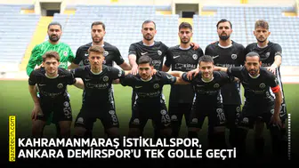 Kahramanmaraş İstiklalspor, Ankara Demirspor’u tek golle geçti
