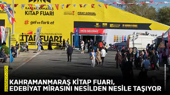 Kahramanmaraş Kitap Fuarı, edebiyat mirasını nesilden nesile taşıyor