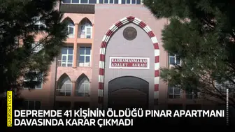 Depremde 41 kişinin öldüğü Pınar Apartmanı davasında karar çıkmadı