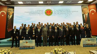 Antalya'da 5. Balkan Ülkeleri Başsavcıları Çalışma Forumu başladı