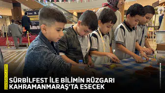 SÜRBİLFEST ile bilimin rüzgârı Kahramanmaraş’ta esecek