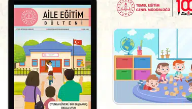 Millî Eğitim Bakanlığı Aile Eğitim Bülteni eylül sayısını yayımladı