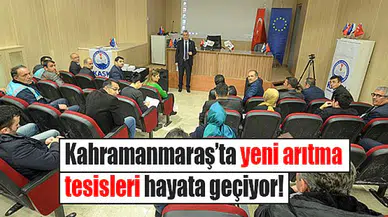 Kahramanmaraş’ta yeni arıtma tesisleri hayata geçiyor!