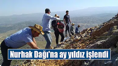 Nurhak Dağı'na ay yıldız işlendi