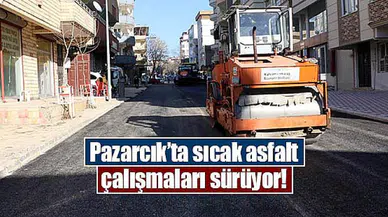 Pazarcık’ta sıcak asfalt çalışmaları sürüyor!