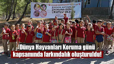 Dünya Hayvanları Koruma günü kapsamında farkındalık oluşturuldu!