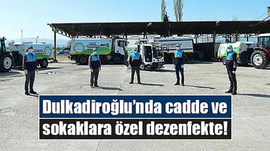 Dulkadiroğlu’nda cadde ve sokaklara özel dezenfekte!
