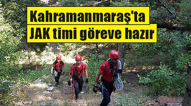 Kahramanmaraş'ta JAK timi göreve hazır