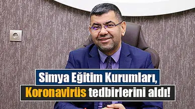 Simya Eğitim Kurumları, Koronavirüs tedbirlerini aldı!