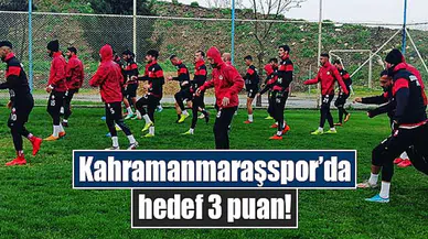 Kahramanmaraşspor’da hedef 3 puan!