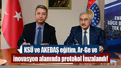 KSÜ ve AKEDAŞ eğitim, Ar-Ge ve inovasyon alanında protokol İmzalandı!