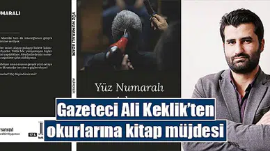 Gazeteci Ali Keklik’ten okurlarına kitap müjdesi
