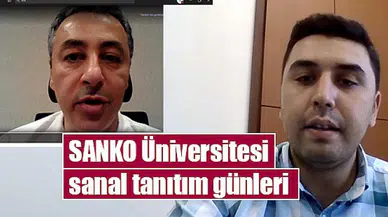 SANKO Üniversitesi sanal tanıtım günleri 