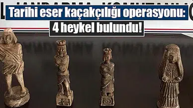 Tarihi eser kaçakçılığı operasyonu: 4 heykel bulundu!