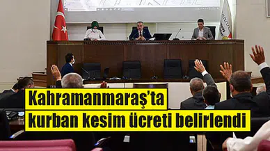 Kahramanmaraş’ta kurban kesim ücreti belirlendi