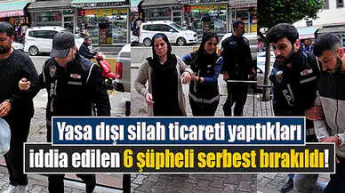 Yasa dışı silah ticareti yaptıkları iddia edilen 6 şüpheli serbest bırakıldı!