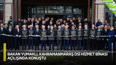Bakan Yumaklı, Kahramanmaraş DSİ hizmet binası açılışında konuştu