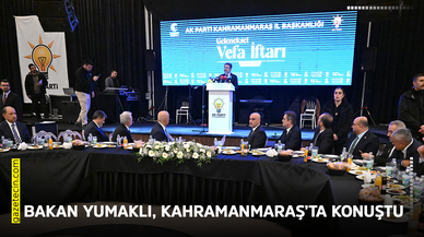 Bakan Yumaklı, Kahramanmaraş’ta konuştu