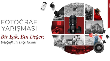 Bir ışık, bin değer ulusal fotoğraf yarışması başvuruları başladı