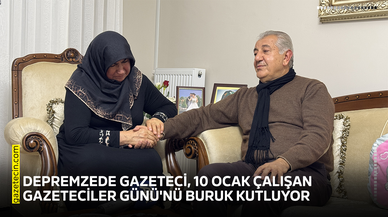 Depremzede gazeteci, 10 Ocak Çalışan Gazeteciler Günü'nü buruk kutluyor