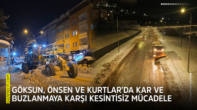Göksun, Önsen ve Kurtlar’da kar ve buzlanmaya karşı kesintisiz mücadele