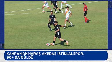 Kahramanmaraş AKEDAŞ İstiklalspor, 90+’da güldü