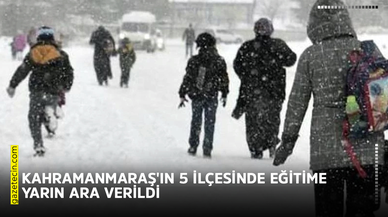 Kahramanmaraş'ın 5 ilçesinde eğitime yarın ara verildi