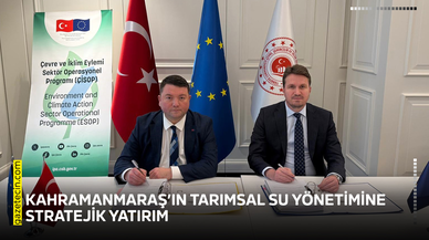 Kahramanmaraş’ın tarımsal su yönetimine stratejik yatırım