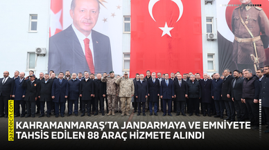 Kahramanmaraş’ta jandarmaya ve emniyete tahsis edilen 88 araç hizmete alındı