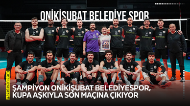 Şampiyon Onikişubat Belediyespor, kupa aşkıyla son maçına çıkıyor