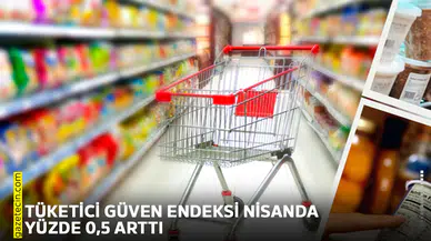 TÜİK tüketici güven endeksi verilerini açıkladı!
