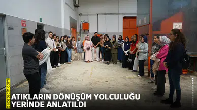 Atıkların dönüşüm yolculuğu yerinde anlatıldı