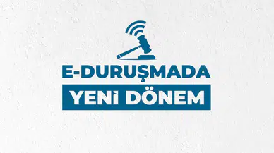 Akın Gürlek duyurdu! e-Duruşma’da yeni dönem başlıyor