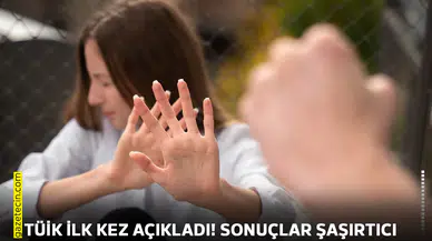 TÜİK ilk kez açıkladı! Sonuçlar şaşırtıcı