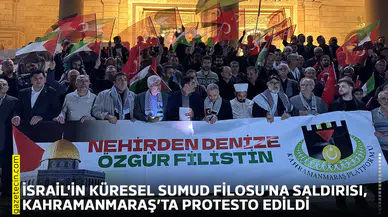 İsrail'in Küresel Sumud Filosu'na saldırısı, Kahramanmaraş’ta protesto edildi