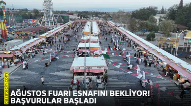 Ağustos Fuarı esnafını bekliyor! Başvurular başladı