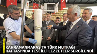 Kahramanmaraş’ta Türk Mutfağı Haftası’nda tescilli lezzetler sergilendi