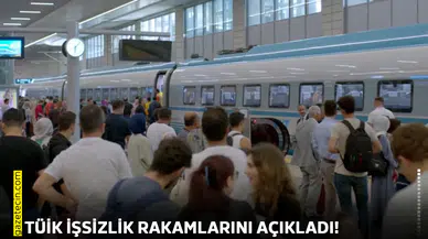 TÜİK İşsizlik rakamlarını açıkladı!